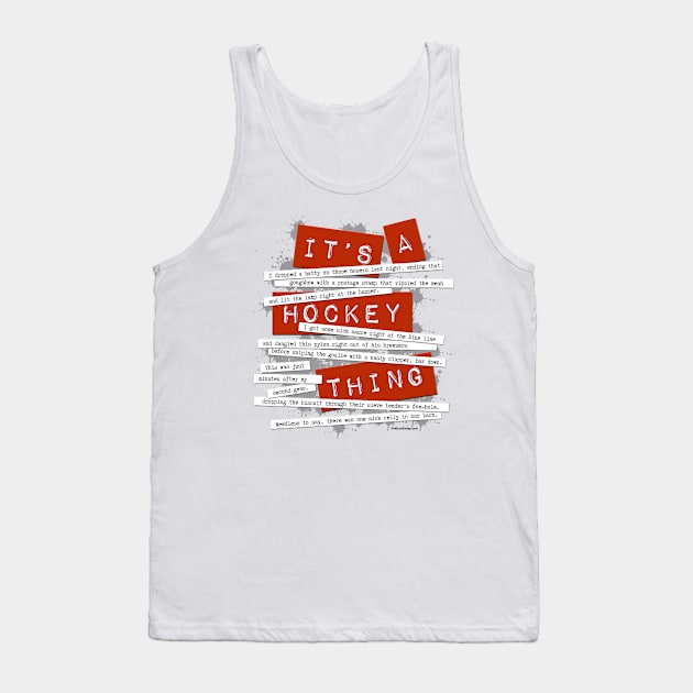 Hockey Slang Tank Top by eBrushDesign